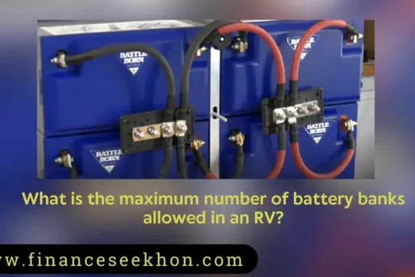 What is the maximum number of battery banks allowed in an RV?